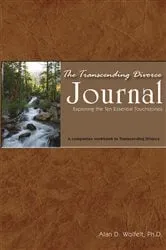 Book cover of The Transcending Divorce Journal by Alan D Wolfelt