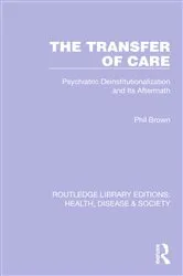 Book cover of The Transfer of Care by Phil Brown