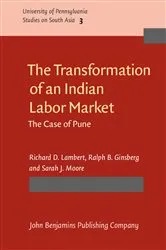 Book cover of The Transformation of an Indian Labor Market by Richard D. Lambert