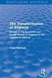 Book cover of The Transformation of England (Routledge Revivals) by Peter Mathias