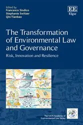 Book cover of The Transformation of Environmental Law and Governance by Francesco Sindico