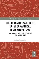 Book cover of The Transformation of EU Geographical Indications Law by Unknown