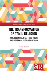 Book cover of The Transformation of Tamil Religion by Srilata Raman