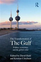 Book cover of The Transformation of the Gulf by David Held
