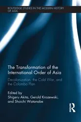 Book cover of The Transformation of the International Order of Asia by Shigeru Akita