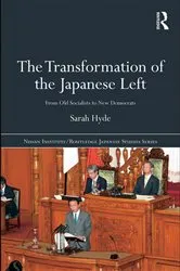 Book cover of The Transformation of the Japanese Left by Sarah Hyde