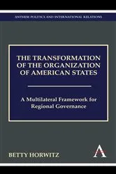 Book cover of The Transformation of the Organization of American States by Betty Horwitz