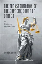 Book cover of The Transformation of the Supreme Court of Canada by Donald R. Songer
