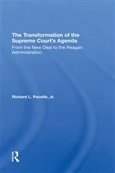 Book cover of The Transformation Of The Supreme Court's Agenda by Richard Pacelle