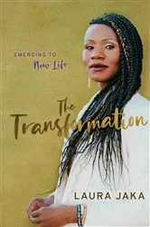 Book cover of The Transformation by Laura Jaka