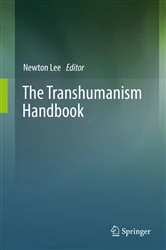 Book cover of The Transhumanism Handbook by Newton Lee