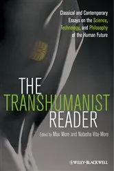Book cover of The Transhumanist Reader by Max More