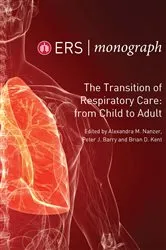 Book cover of The Transition of Respiratory Care: from Child to Adult by Alexandra M. Nanzer