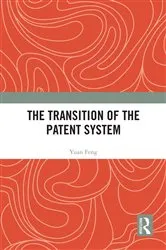 Book cover of The Transition of the Patent System by Unknown