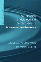 Book cover of The Transition to Adulthood and Family Relations by Eugenia Scabini