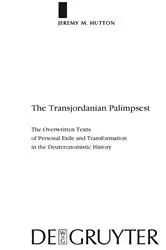 Book cover of The Transjordanian Palimpsest by Jeremy M. Hutton