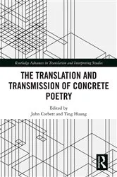 Book cover of The Translation and Transmission of Concrete Poetry by John Corbett