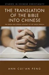 Book cover of The Translation of the Bible into Chinese by Unknown