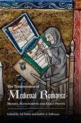 Book cover of The Transmission of Medieval Romance by Ad Putter