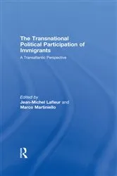 Book cover of The Transnational Political Participation of Immigrants by Jean-Michel Lafleur