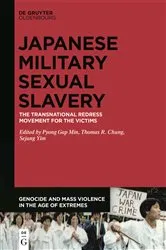 Book cover of The Transnational Redress Movement for the Victims of Japanese Military Sexual Slavery by Pyong Gap Min