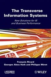 Book cover of The Transverse Information System by Francois Rivard
