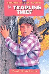 Book cover of The Trapline Thief (2nd ed.) by Paul Hutchens