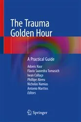 Book cover of The Trauma Golden Hour by Adonis Nasr