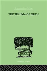 Book cover of The Trauma Of Birth by Otto Rank