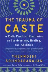 Book cover of The Trauma of Caste by Thenmozhi Soundararajan