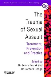 Book cover of The Trauma of Sexual Assault by Jenny Petrak
