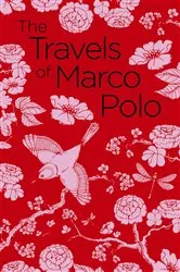 Book cover of The Travels of Marco Polo by Marco Polo