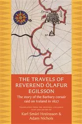 Book cover of The Travels of Reverend Ólafur Egilsson by Unknown