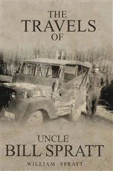 Book cover of The Travels of Uncle Bill Spratt by William Spratt