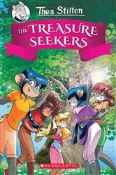 Book cover of The Treasure Seekers (Thea Stilton and the Treasure Seekers #1) by Thea Stilton