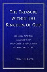 Book cover of The Treasure Within the Kingdom of God by Terry E Lursen