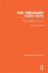 Book cover of The Treasury 1660-1870 by Henry Roseveare