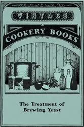 Book cover of The Treatment of Brewing Yeast by Anon