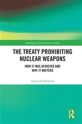 Book cover of The Treaty Prohibiting Nuclear Weapons by Unknown