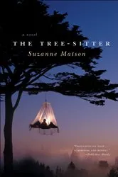 Book cover of The Tree-Sitter by Suzanne Matson
