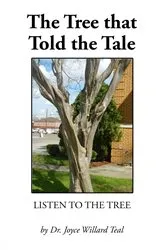 Book cover of The Tree That Told A Tale by Unknown