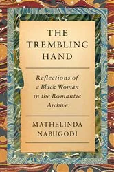Book cover of The Trembling Hand by Mathelinda Nabugodi