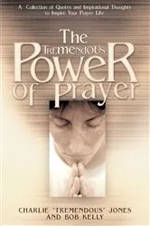 Book cover of The Tremendous Power of Prayer by Charlie Jones