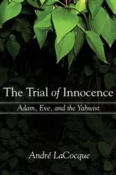 Book cover of The Trial of Innocence by André LaCocque