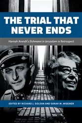 Book cover of The Trial That Never Ends by Richard J. Golsan