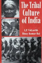 Book cover of The Tribal Culture of India by Unknown