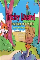 Book cover of The Tricky Lizard and the Fox that Fooled Him by Ndukaku Anyikam