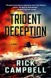 Book cover of The Trident Deception by Rick Campbell