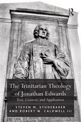 Book cover of The Trinitarian Theology of Jonathan Edwards by Steven M. Studebaker