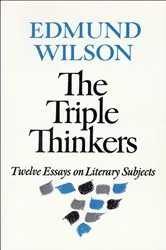Book cover of The Triple Thinkers by Edmund Wilson